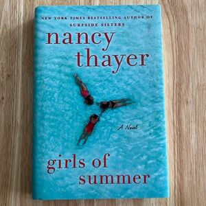 ❤️ Buy 2 Get 1 Free - Girls of Summer by Nancy Thayer - Hardcover